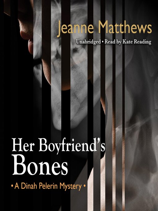 Title details for Her Boyfriend's Bones by Jeanne Matthews - Available